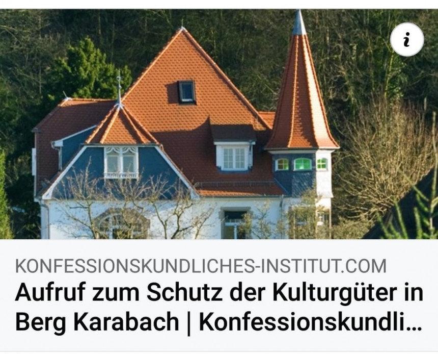 AUFRUF ZUM SCHUTZ DER KULTURGÜTER IN BERG KARABACH - KONFESSIONSKUNDLICHES INSTITUT